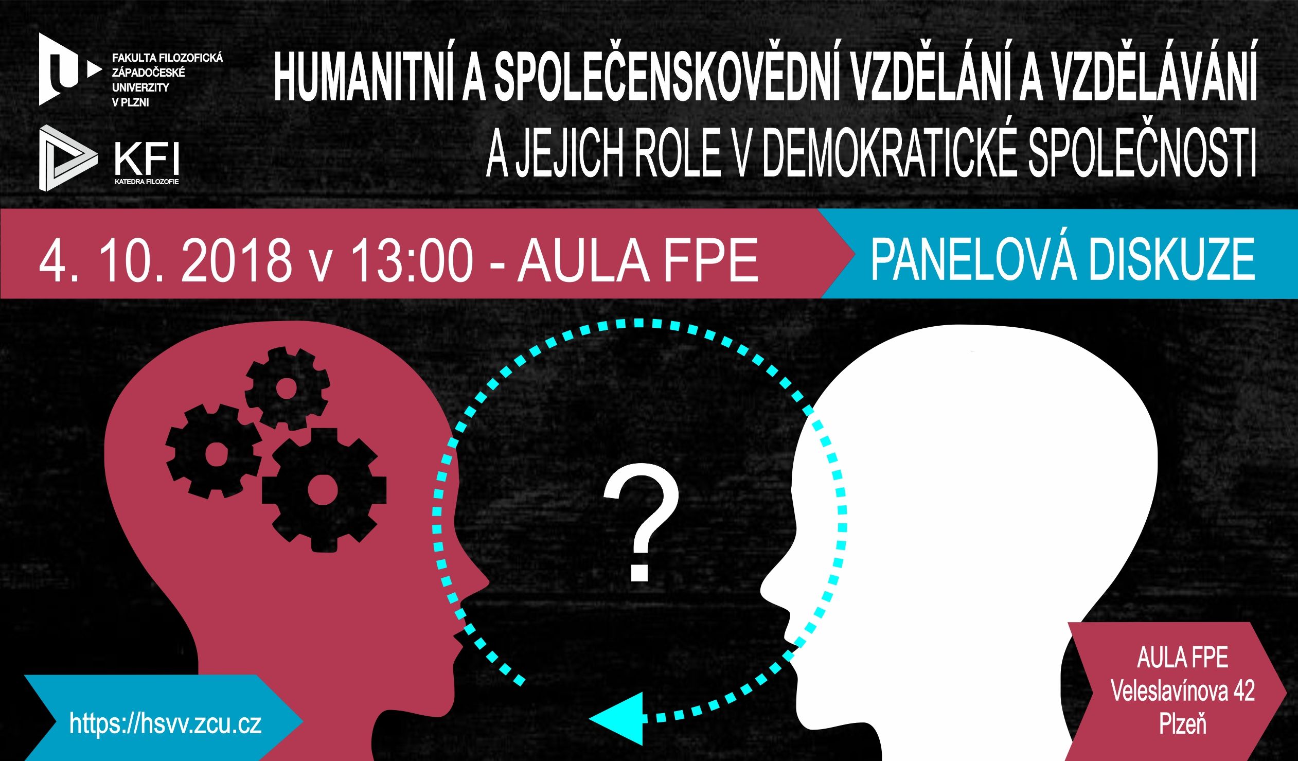 Panelová diskuze „Humanitní a společenskovědní vzdělání a vzdělávání a jejich role v demokratické společnosti“